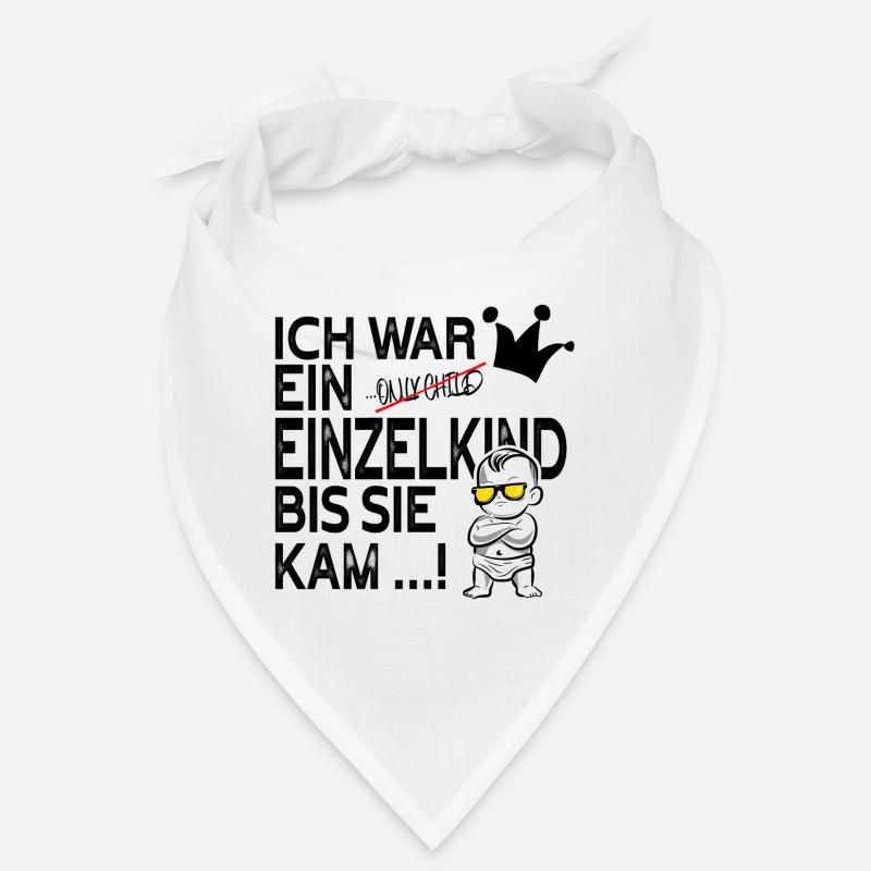Ich war ein Einzelkind bis sie kam Bandana