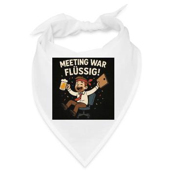 Meeting war flüssig - Bandana - Weiß - Vorne