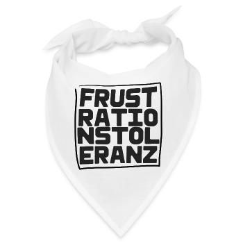 Frustrationstoleranz - Bandana - Weiß - Vorne