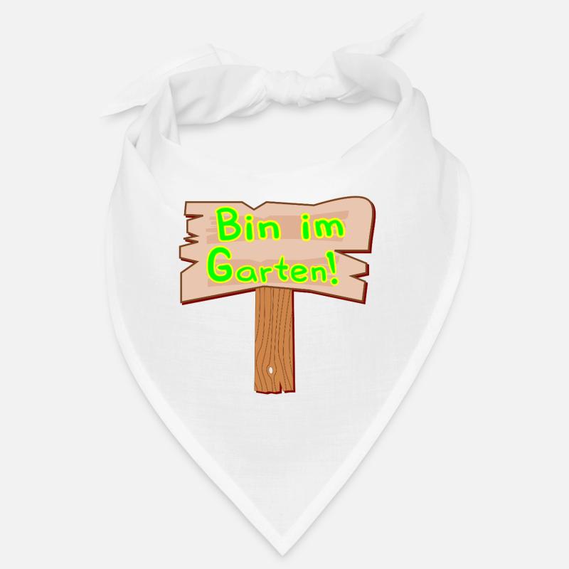 GÄRTNER SPRÜCHE GARTEN SCHILD Bandana