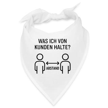 was ich von kunden halte kollege support - Bandana - Weiß - Vorne