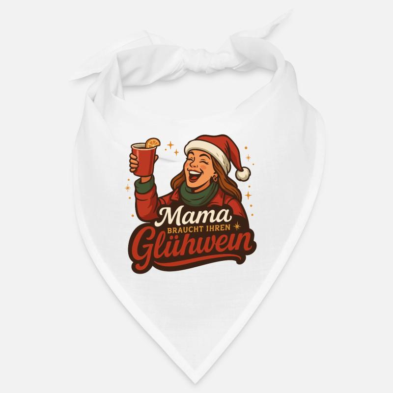 Mom needs her mulled wine Bandana