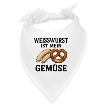 Weißwurst ist mein Gemüse - Bandana - Weiß - Vorne
