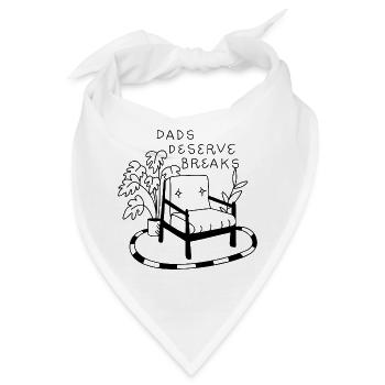 Dads Deserve Breaks – Relax-Sessel - Bandana - Weiß - Vorne