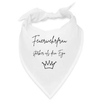 Feuerwehrfrau: stärker als dein Ego - Bandana - Weiß - Vorne