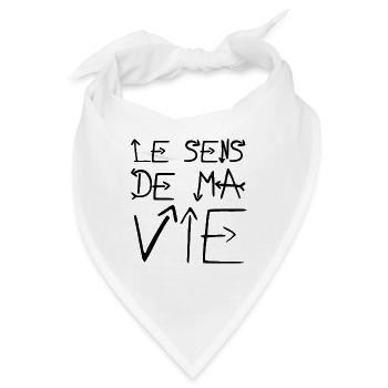 DER SINN MEINES LEBENS! - Bandana - Weiß - Vorne