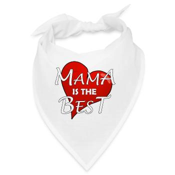 MAMA IS THE BEST - Bandana - Weiß - Vorne