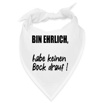 EHRLICHKEIT KEINEN BOCK - Bandana - Weiß - Vorne