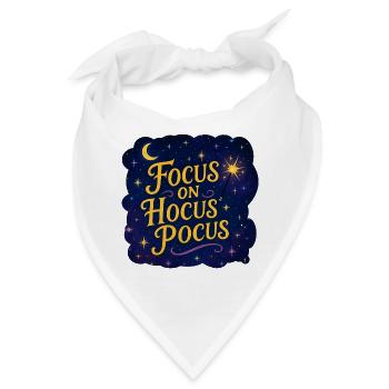 Focus on Hocus Pocus–Magisches Hexenspruch Design - Bandana - Weiß - Vorne