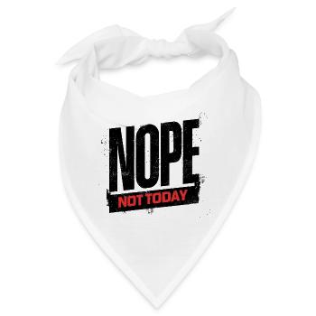 Not Today Bold Typography - Bandana - Weiß - Vorne