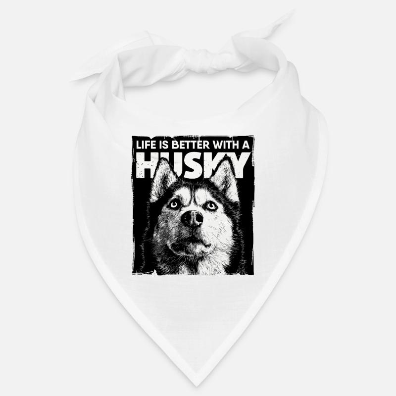 Life is better with a Husky Bandana