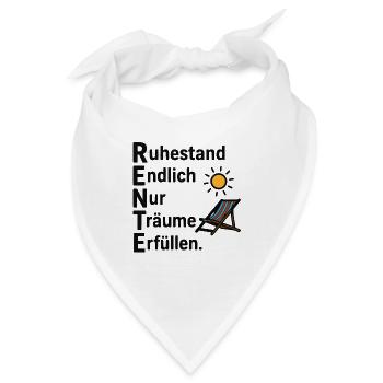 Ruhestand endlich nur Träume erfüllen! - Bandana - Weiß - Vorne