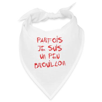 MANCHMAL BIN ICH EIN BISSCHEN CHAOTISCH! - Bandana - Weiß - Vorne