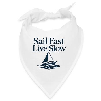 Nautic Design Sail Fast Live Slow Segelboot - Bandana - Weiß - Vorne
