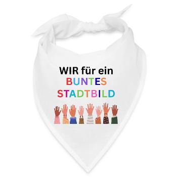 Wir für ein buntes Stadtbild. Bunte Nation - Bandana - Weiß - Vorne