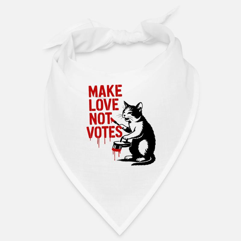Make Love Not Votes Cat Bandana