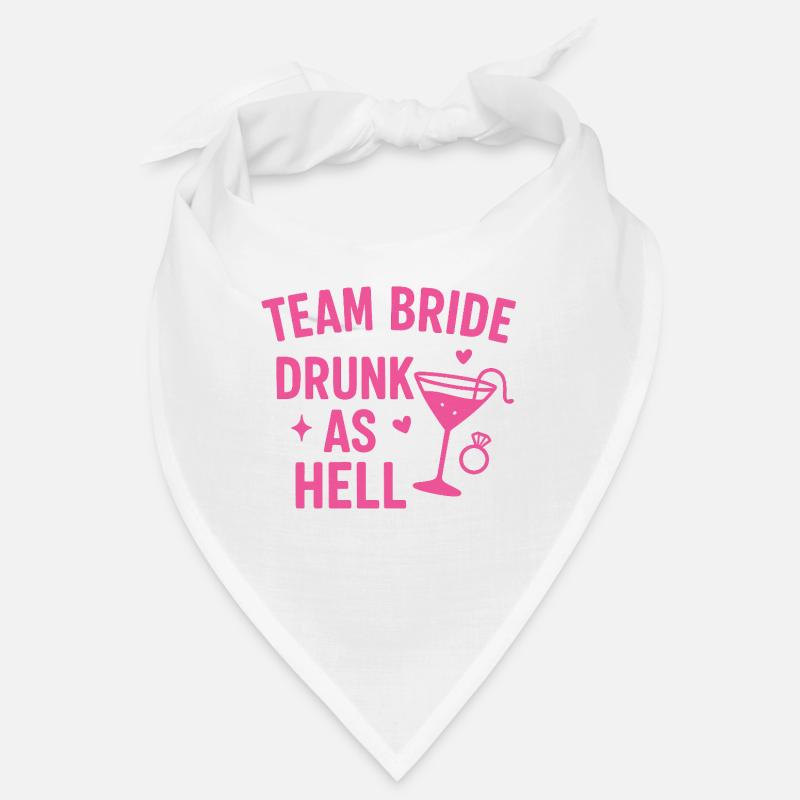 Team Bride – Drunk as Hell Bandana