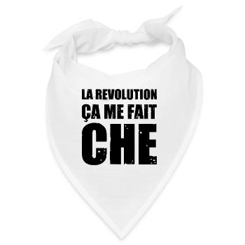 DIE REVOLUTION, SIE BRINGT MICH ZUM CHE! - Bandana - Weiß - Vorne