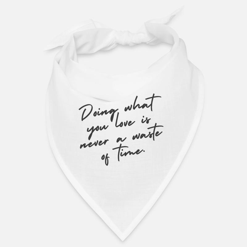 Faites ce que vous aimez – Citation de lettrage à la main Bandana