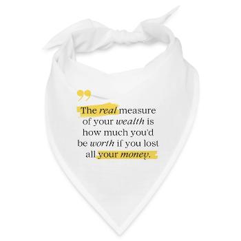 The Real Measure Of Your Worth - Bandana - Weiß - Vorne