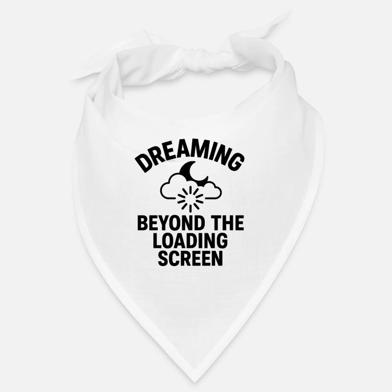 Dreaming Beyond Loading Screen Bandana