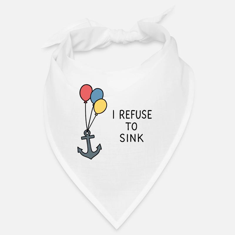 I Refuse to Sink – Maritime Statement Positive Bandana