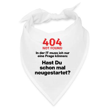 404 IT-Fehler, Bitte erst neu starten, Neustart IT - Bandana - Weiß - Vorne