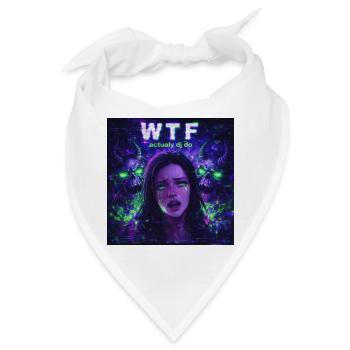 Was zum Teufel, DJs machen tatsächlich Merch - Bandana - Weiß - Vorne