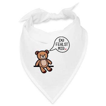 Du fehlst mir, Bär - Bandana - Weiß - Vorne