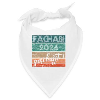 Fachabitur Fachabi 2026 geschafft Schulabschluss - Bandana - Weiß - Vorne