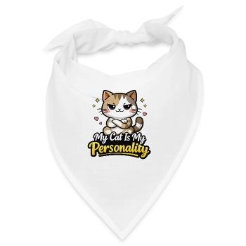 My Cat Is My Personality Motiv - Bandana - Weiß - Vorne