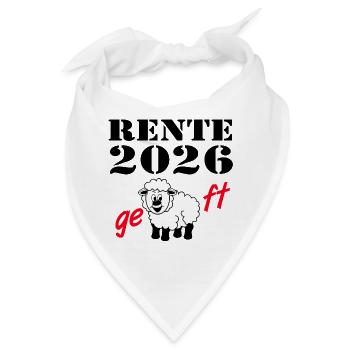 Rente 2026 , geschafft - Bandana - Weiß - Vorne
