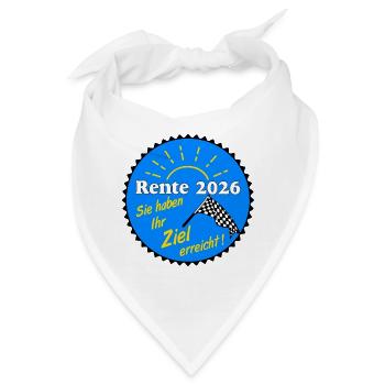 Rente 2026 , Ziel erreicht - Bandana - Weiß - Vorne