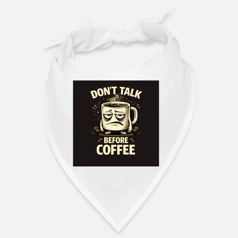 Don't talk before coffee Bandana