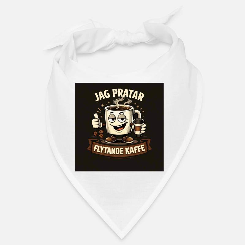 I'm talking liquid coffee Bandana