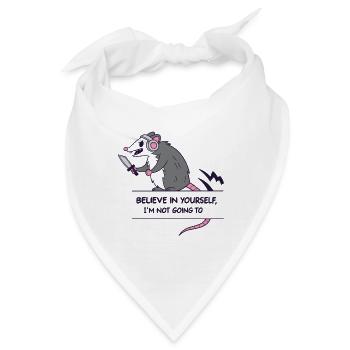 Anti Motivation Coach Opposum: Glaub an Dich - Bandana - Weiß - Vorne
