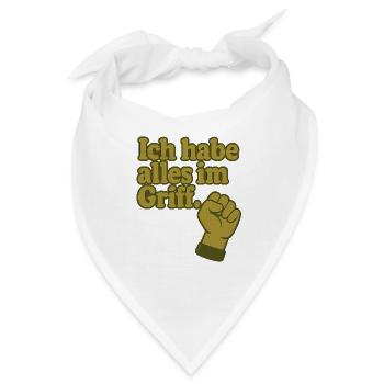 Ich habe alles im Griff - Bandana - Weiß - Vorne