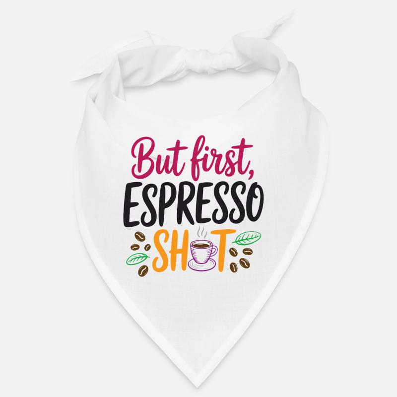 Aber erster Espresso-Shot Bandana