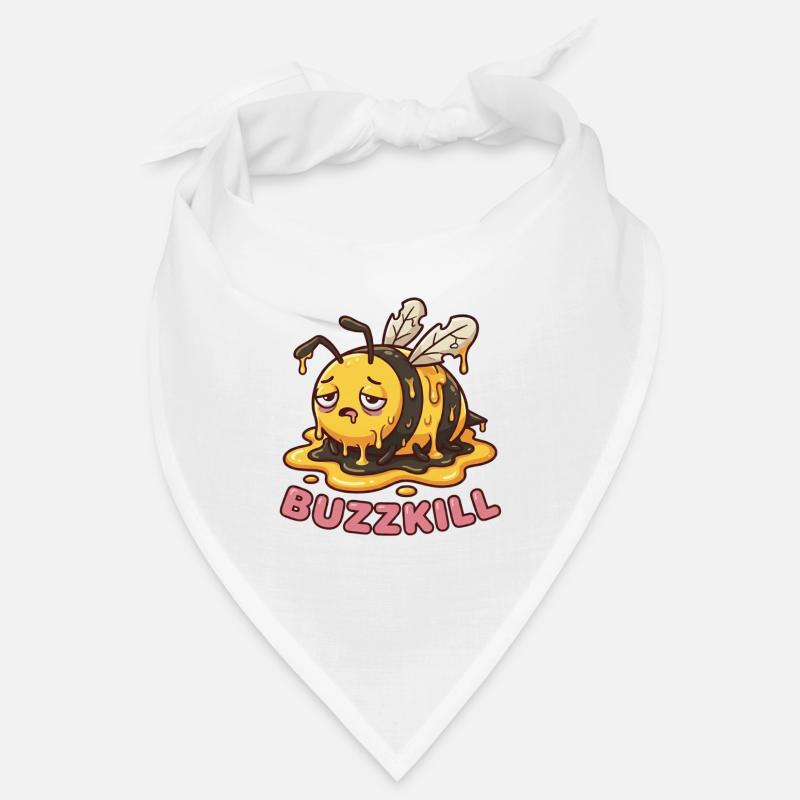 Don't Be A Buzzkill - Funny Bee Design Bandana