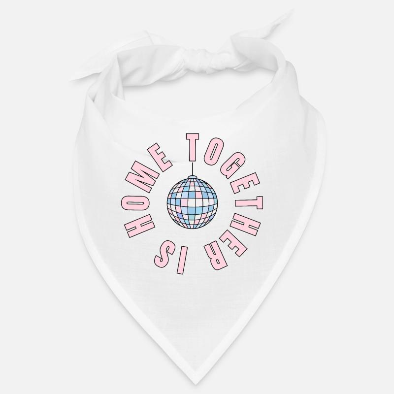 La maison, c’est là où nous sommes ensemble - boule disco Bandana