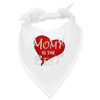 MOMY IS THE BEST - Bandana - Weiß - Vorne