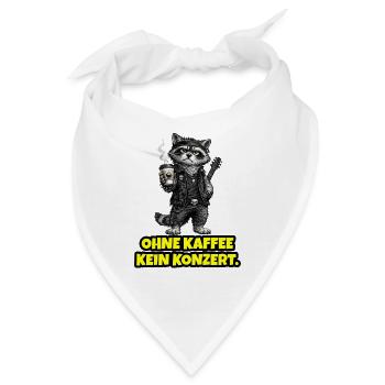 Ohne Kaffee kein Konzert – Rock Waschbär - Bandana - Weiß - Vorne