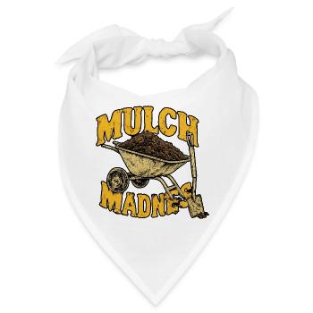 Mulch Madness-Schubkarre - Bandana - Weiß - Vorne