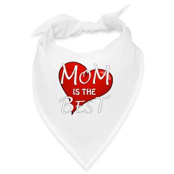 MOM IS THE BEST - Bandana - Weiß - Vorne