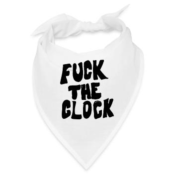 Fuck the clock - Bandana - Weiß - Vorne