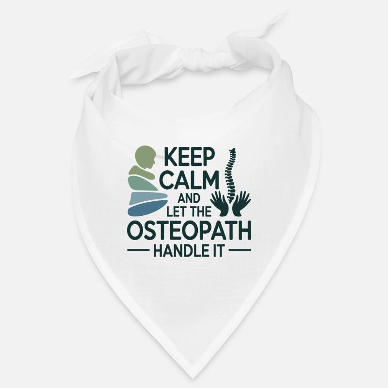 Osteopath Keep Calm Handle It Professional  Bandana