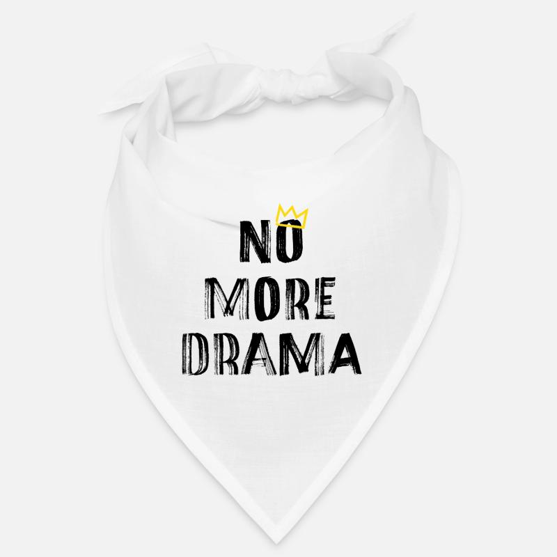 No More Drama – Clear Typography Saying Bandana