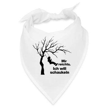 ICH WILL SCHAUKELN. KEINE LUST AUF MENSCHEN - Bandana - Weiß - Vorne