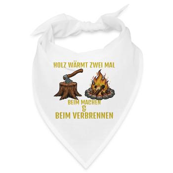 Holz: Machen & Brennen - Bandana - Weiß - Vorne