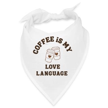 Kaffee ist meine Liebessprache süßer romantischer Kaffee - Bandana - Weiß - Vorne